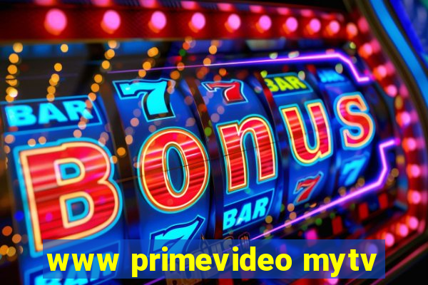 www primevideo mytv